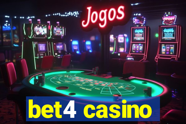 bet4 casino